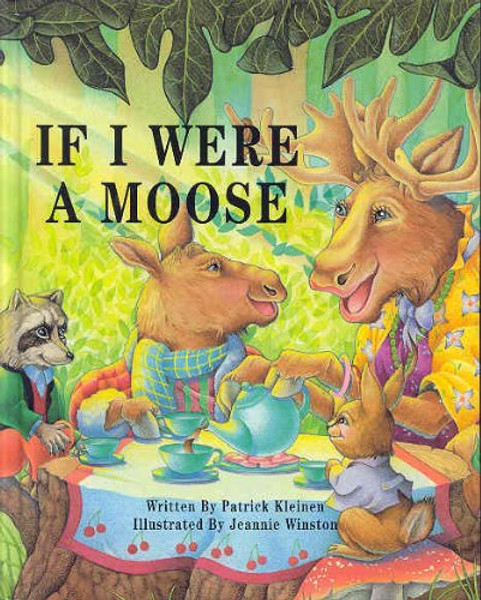 If I Were a Moose