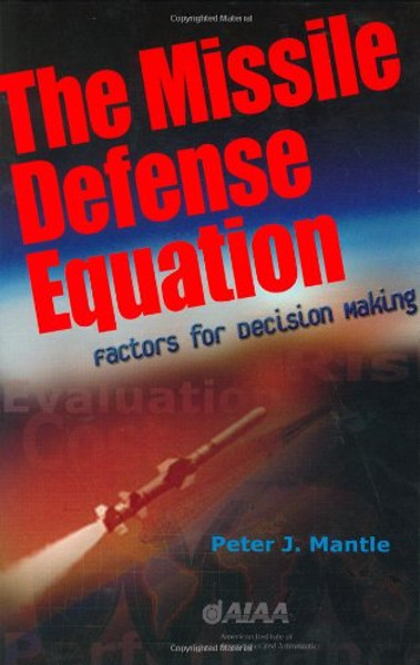 The Missile Defense Equation (Library of Flight)