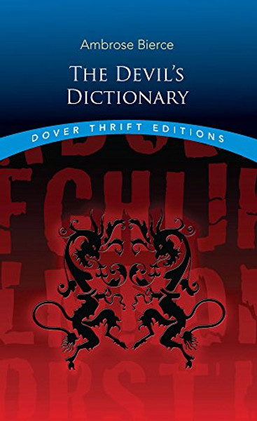 The Devil's Dictionary (Dover Thrift Editions)