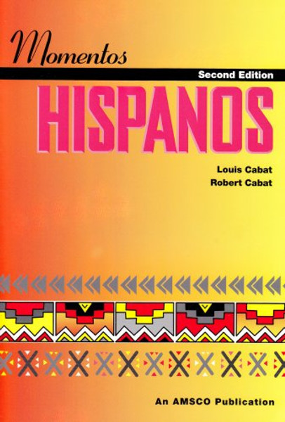 Momentos Hispanos (Spanish Edition)