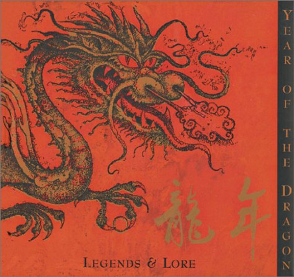 Year of the Dragon: Legends & Lore