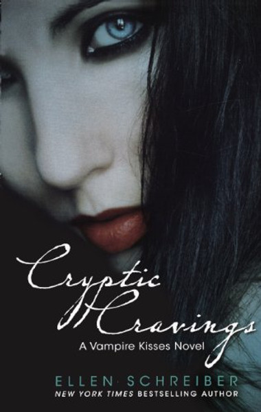 Cryptic Cravings (Turtleback School & Library Binding Edition) (Vampire Kisses (Pb))