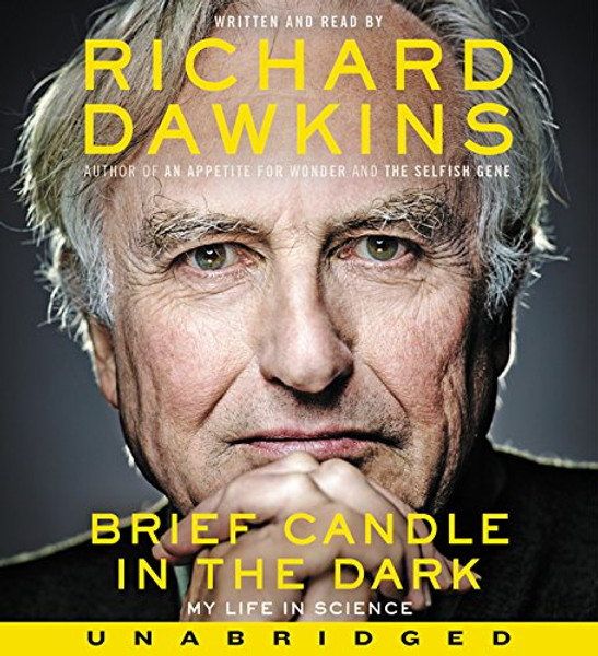 Brief Candle in the Dark CD: My Life in Science