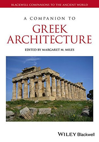 A Companion to Greek Architecture (Blackwell Companions to the Ancient World)