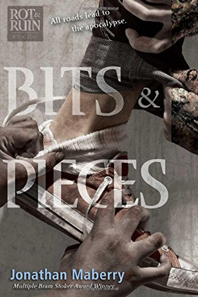 Bits & Pieces (Rot & Ruin)