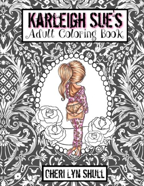 Karleigh Sue's Coloring Book