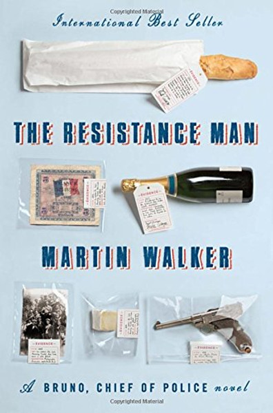 The Resistance Man: A Bruno, Chief of Police Novel (Bruno, Chief of Police Series)