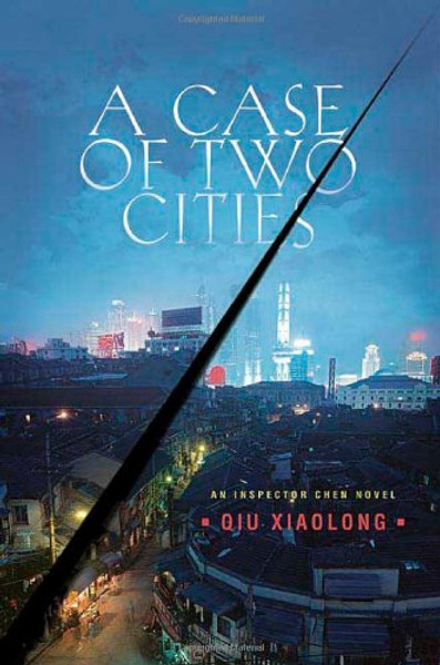 A Case of Two Cities: An Inspector Chen Novel (Detective Inspector Chen Novels)