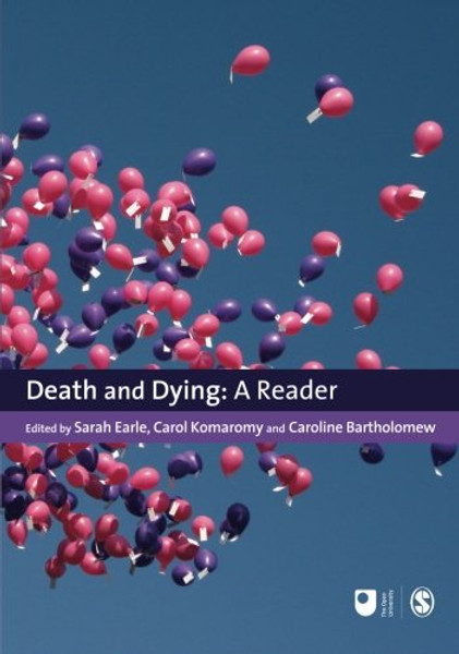 Death and Dying: A Reader (Published in association with The Open University)