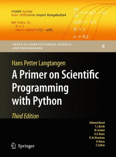 A Primer on Scientific Programming with Python (Texts in Computational Science and Engineering)