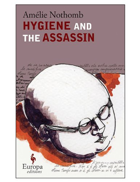 Hygiene and the Assassin