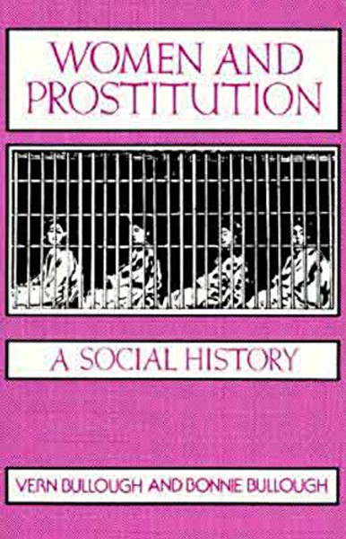 Women and Prostitution (New Concepts in Human Sexuality)