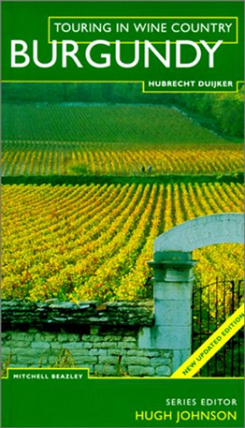 Touring In Wine Country: Burgundy