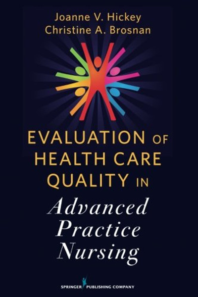 Evaluation of Health Care Quality in Advanced Practice Nursing