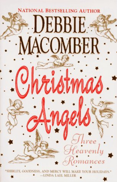 Christmas Angels: Three Heavenly Romances