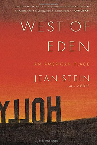 West of Eden: An American Place