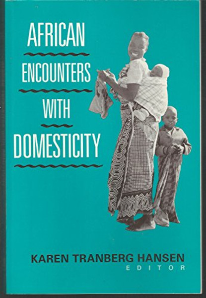 African Encounters with Domesticity