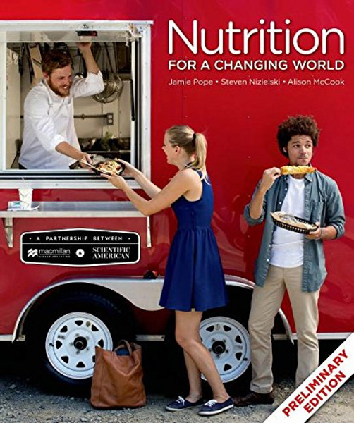 Scientific American Nutrition for a Changing World (Preliminary Edition) - Standalone book