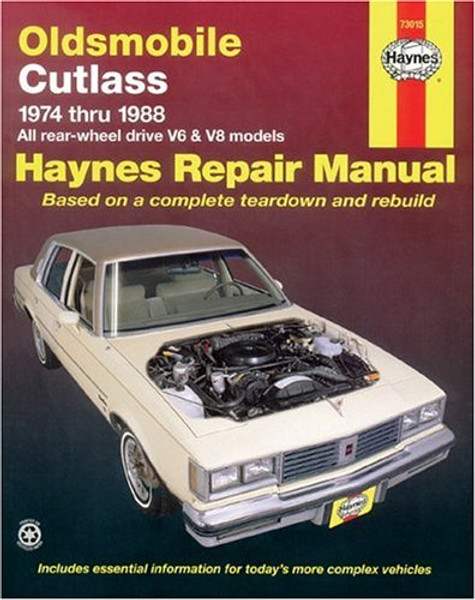 Oldsmobile Cutlass '74'88 (Haynes Repair Manuals)