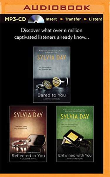 Sylvia Day Crossfire Series Boxed Set: Bared to You, Reflected in You, and Entwined with You