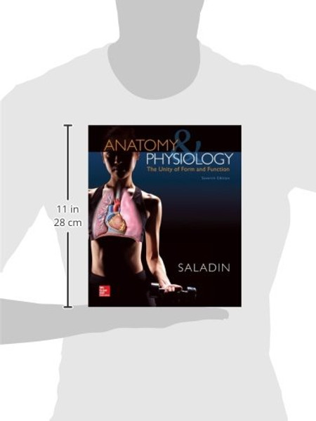 Anatomy & Physiology: The Unity of Form and Function (Standalone Book)