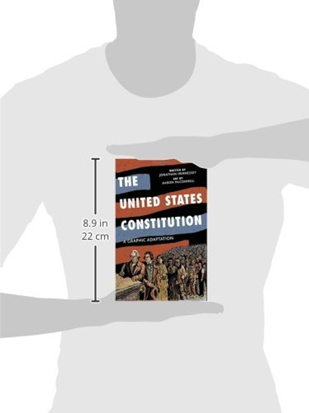 The United States Constitution: A Graphic Adaptation