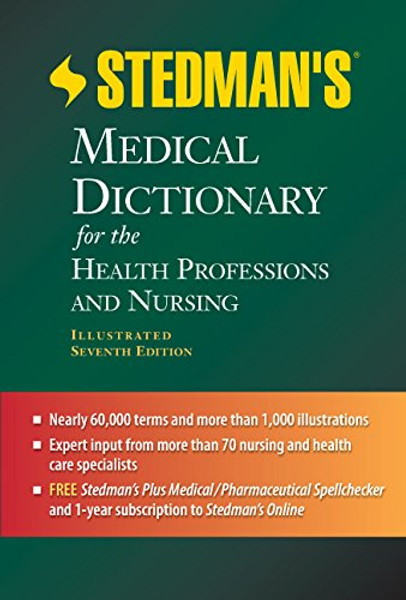 Stedman's Medical Dictionary for the Health Professions and Nursing