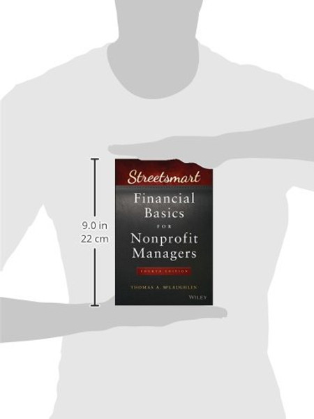 Streetsmart Financial Basics for Nonprofit Managers (Wiley Nonprofit Law, Finance and Management Series)