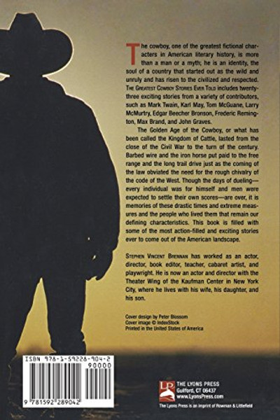 Greatest Cowboy Stories Ever Told: Enduring Tales Of The Western Frontier