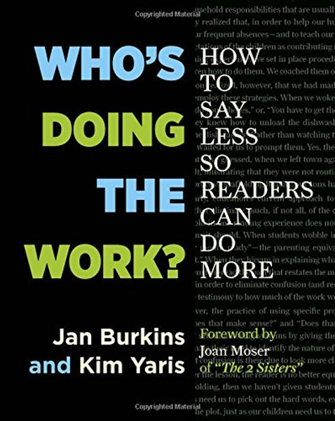 Who's Doing the Work?: How to Say Less So Readers Can Do More