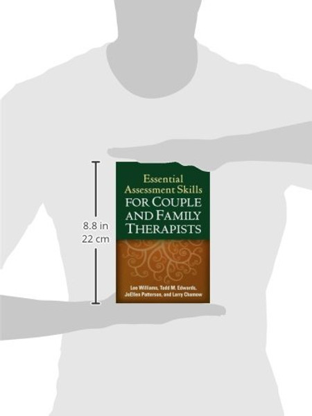 Essential Assessment Skills for Couple and Family Therapists (The Guilford Family Therapy Series)
