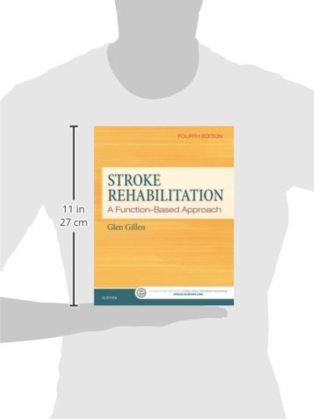 Stroke Rehabilitation: A Function-Based Approach, 4e