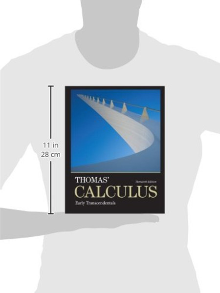 Thomas' Calculus: Early Transcendentals (13th Edition)