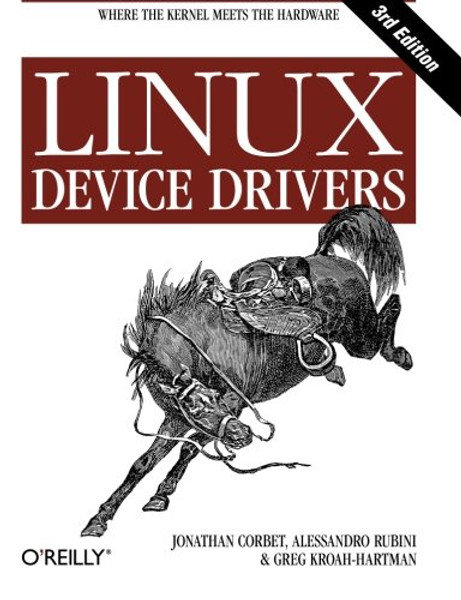 Linux Device Drivers, 3rd Edition