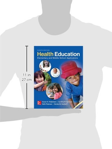 Health Education: Elementary and Middle School Applications