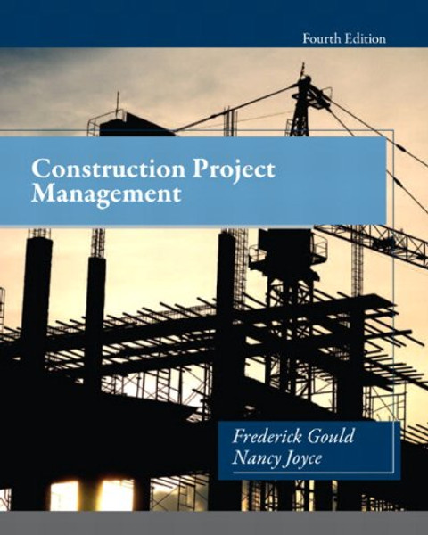 Construction Project Management (4th Edition)