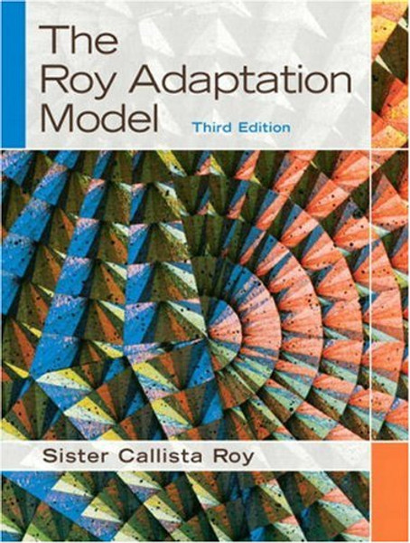 The Roy Adaptation Model (3rd Edition)