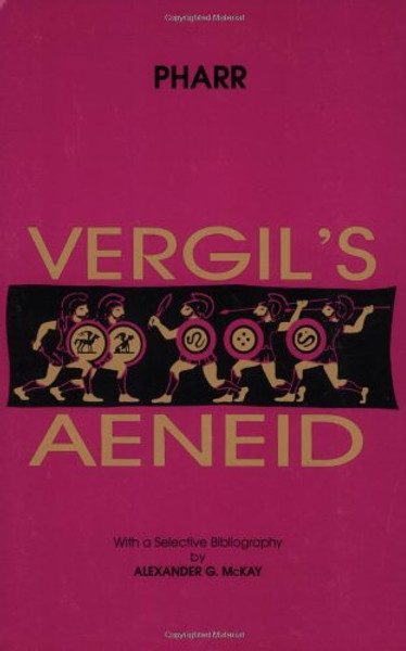 Vergil's Aeneid, Books I-VI (Latin Edition) (Bks. 1-6) (English and Latin Edition)