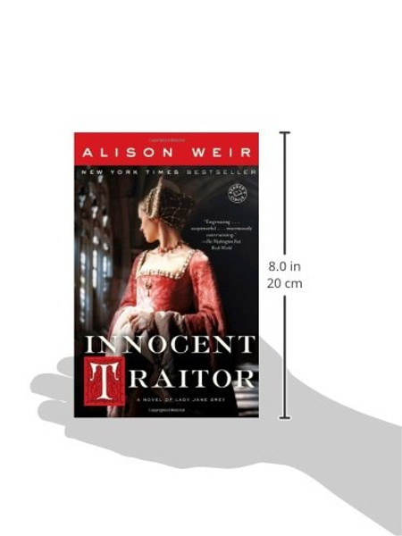 Innocent Traitor: A Novel of Lady Jane Grey