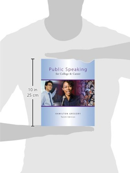 Public Speaking for College & Career, 10th Edition