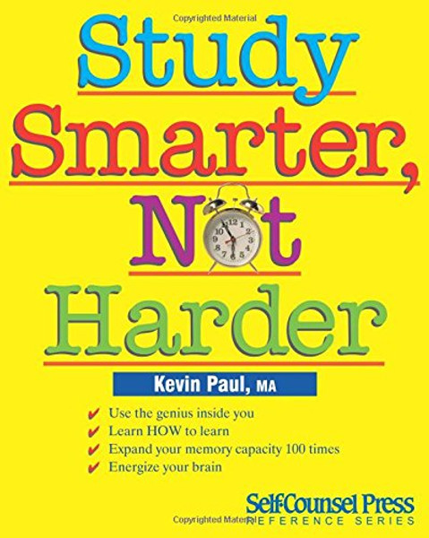 Study Smarter, Not Harder (Reference Series)