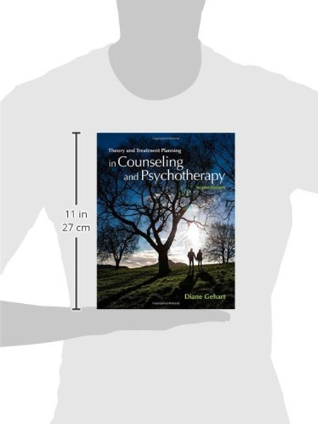 Theory and Treatment Planning in Counseling and Psychotherapy