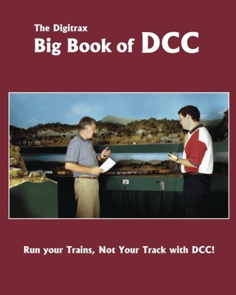 The Digitrax Big Book of DCC