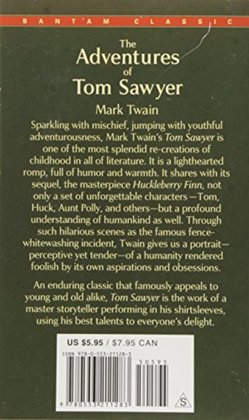 The Adventures of Tom Sawyer (Bantam Classics)