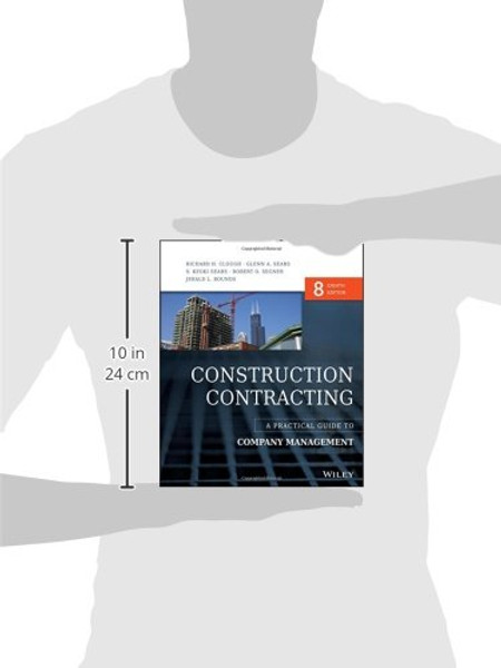 Construction Contracting: A Practical Guide to Company Management