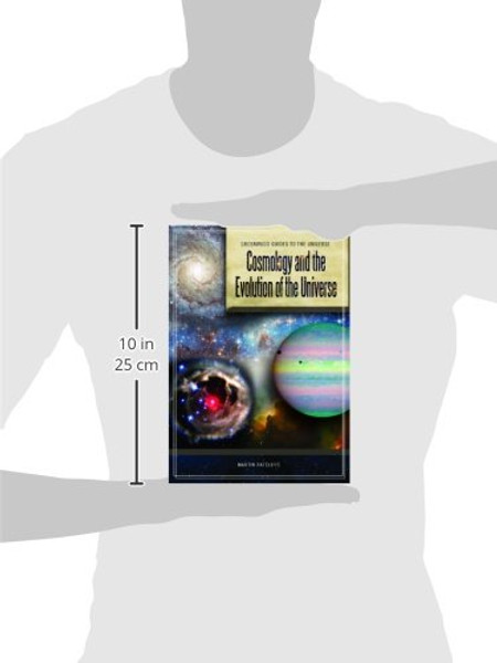 Cosmology and the Evolution of the Universe (Greenwood Guides to the Universe)