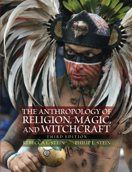 The Anthropology of Religion, Magic, and Witchcraft