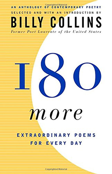 180 More: Extraordinary Poems for Every Day