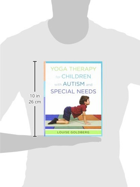 Yoga Therapy for Children with Autism and Special Needs