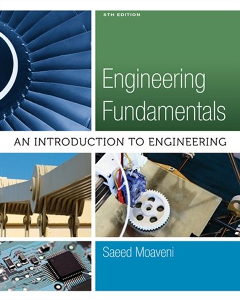 Engineering Fundamentals: An Introduction to Engineering (Activate Learning with these NEW titles from Engineering!)